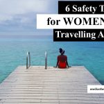 Solo Travel Safety Tips for Women